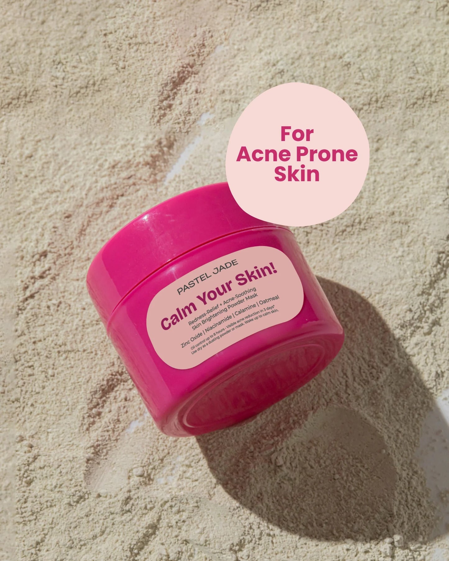 Calm Your Skin! Targets acne, redness, pigmentation, oiliness, dry patches, sensitivity, flare-ups & barrier damage — for all skin types that are prone to breakouts.